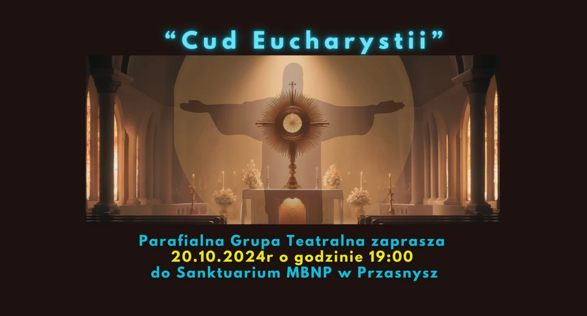 Teatr, Eucharystii Przasnyszu - zdjęcie, fotografia