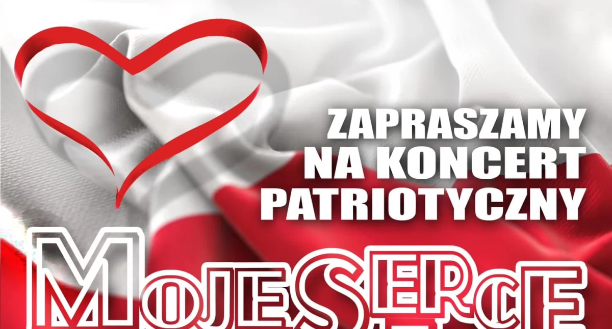 Koncerty, Serce Polska Koncert Patriotyczny - zdjęcie, fotografia