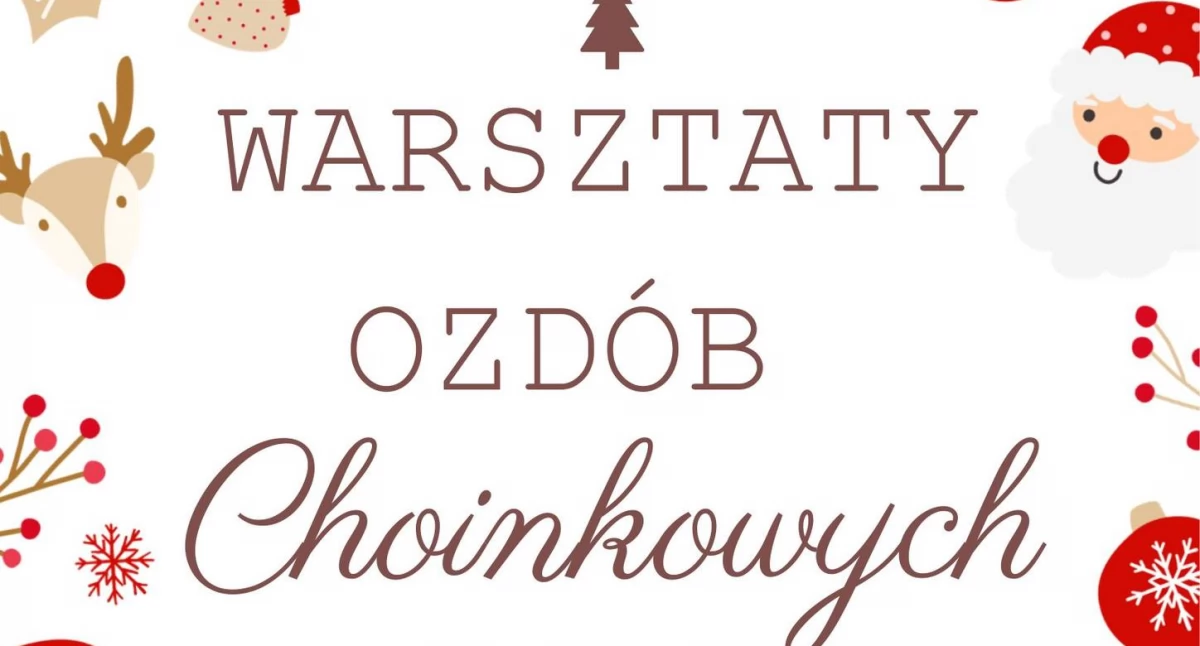 Warsztaty, Warsztaty ozdób choinkowych - zdjęcie, fotografia