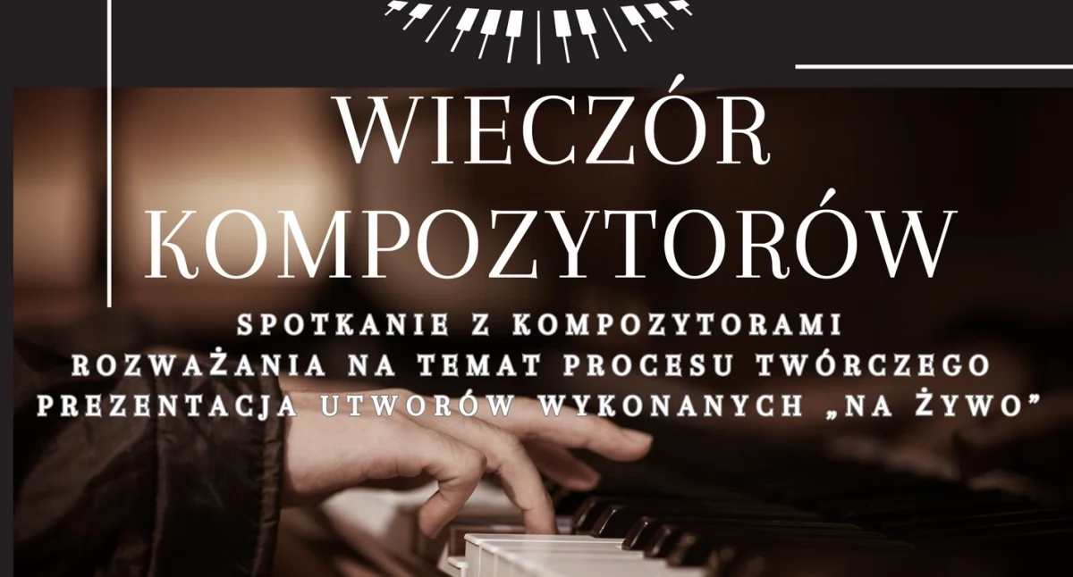 Warsztaty, Wieczór kompozytorów - zdjęcie, fotografia