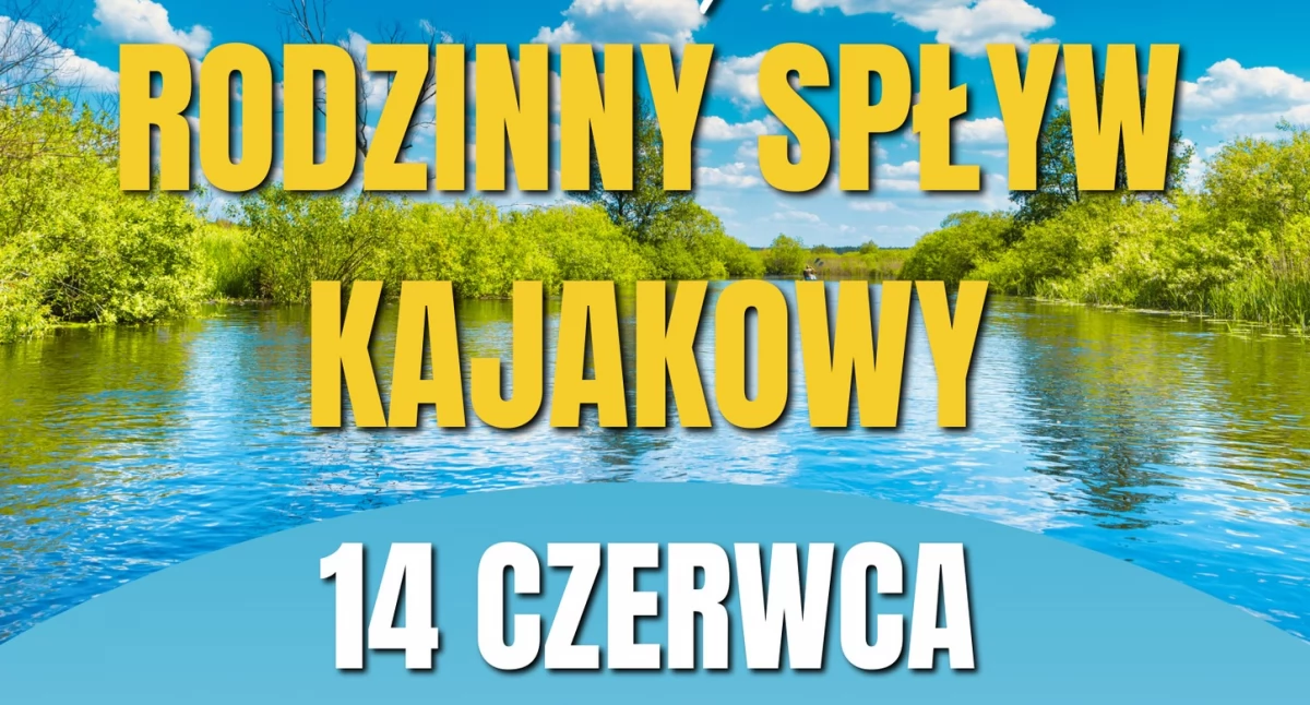 NGO - Stowarzyszania i Fundacje , Rodzinny spływ kajakowy - zdjęcie, fotografia