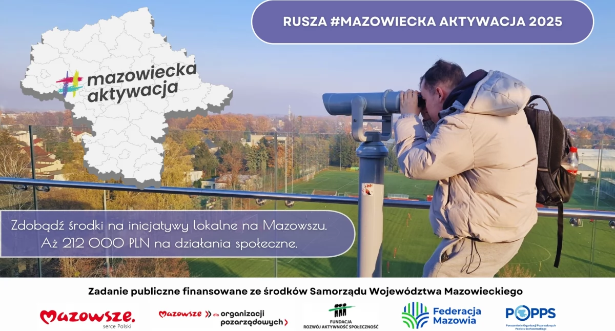 Z Mazowsza, Ruszyła #MazowieckaAktywacja2025 konkurs lokalnie działających! - zdjęcie, fotografia