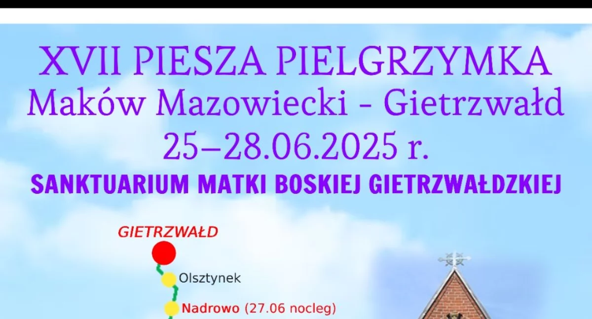 Styl Życia, Trwają zapisy mazowiecką pieszą pielgrzymkę Gietrzwałdu - zdjęcie, fotografia