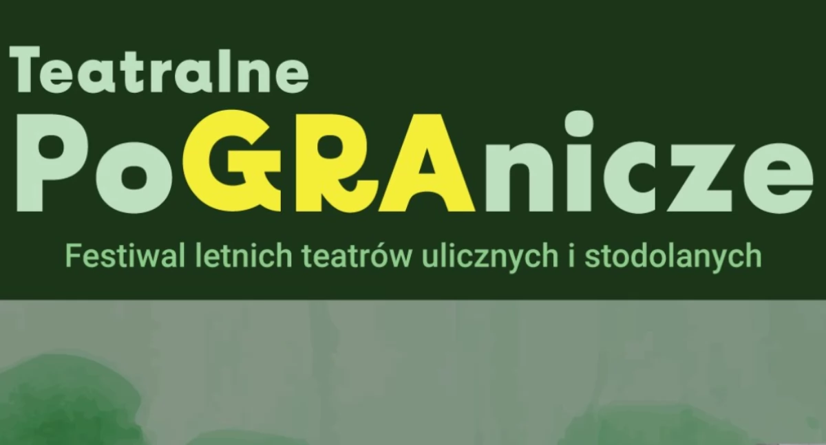 Teatr, Festiwal „Teatralne poGRAnicze” pełne emocji stodole! - zdjęcie, fotografia
