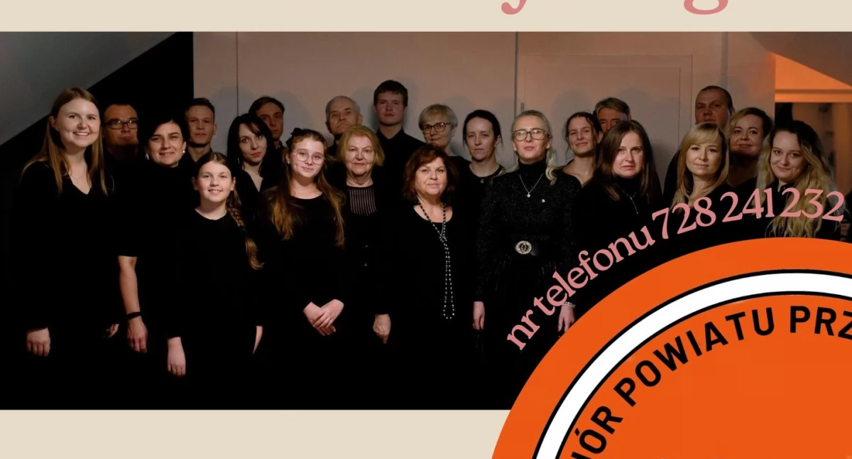 Koncerty, Dołącz Chóru Powiatu Przasnyskiego śpiewaj rozwijaj się! - zdjęcie, fotografia