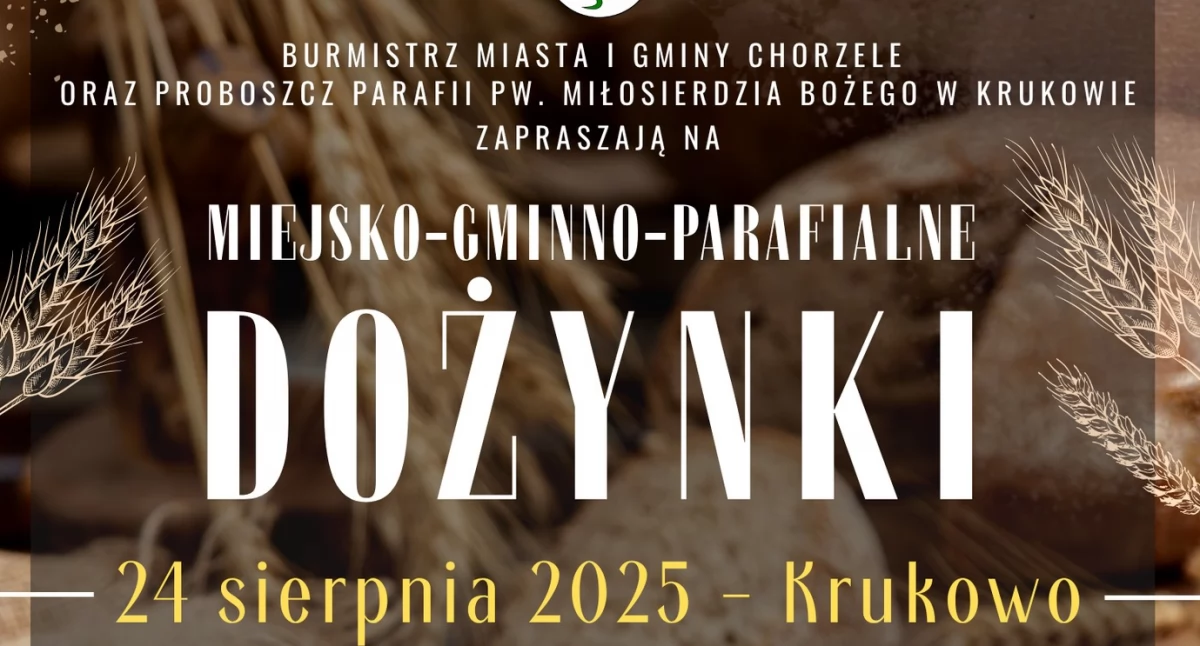 Festyny - Pikniki - Wydarzenia, Święto Plonów Zapraszamy Miejsko Gminno Parafialne Dożynki Krukowie - zdjęcie, fotografia