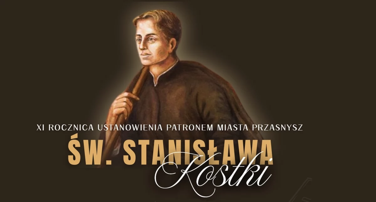 Festyny - Pikniki - Wydarzenia, Stanisławem Kostką Patron Przasnysza sercach mieszkańców - zdjęcie, fotografia