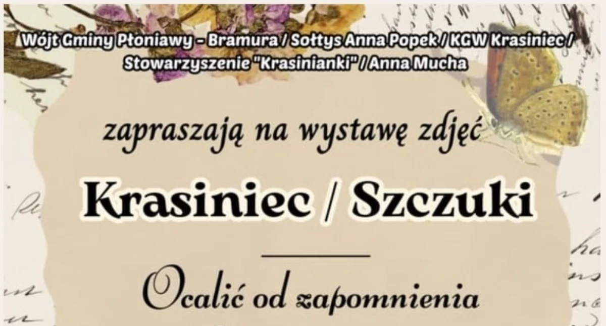 Festyny - Pikniki - Wydarzenia, Uroczyste otwarcie Kultury Krasińcu połączone wystawą fotografii „Krasiniec Szczuki Ocalić zapomnienia” - zdjęcie, fotografia