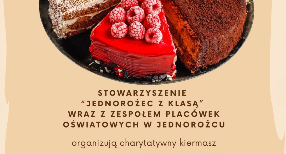 Charytatywne akcje, Ciasta dobroci serca” kiermasz charytatywny Jednorożcu - zdjęcie, fotografia