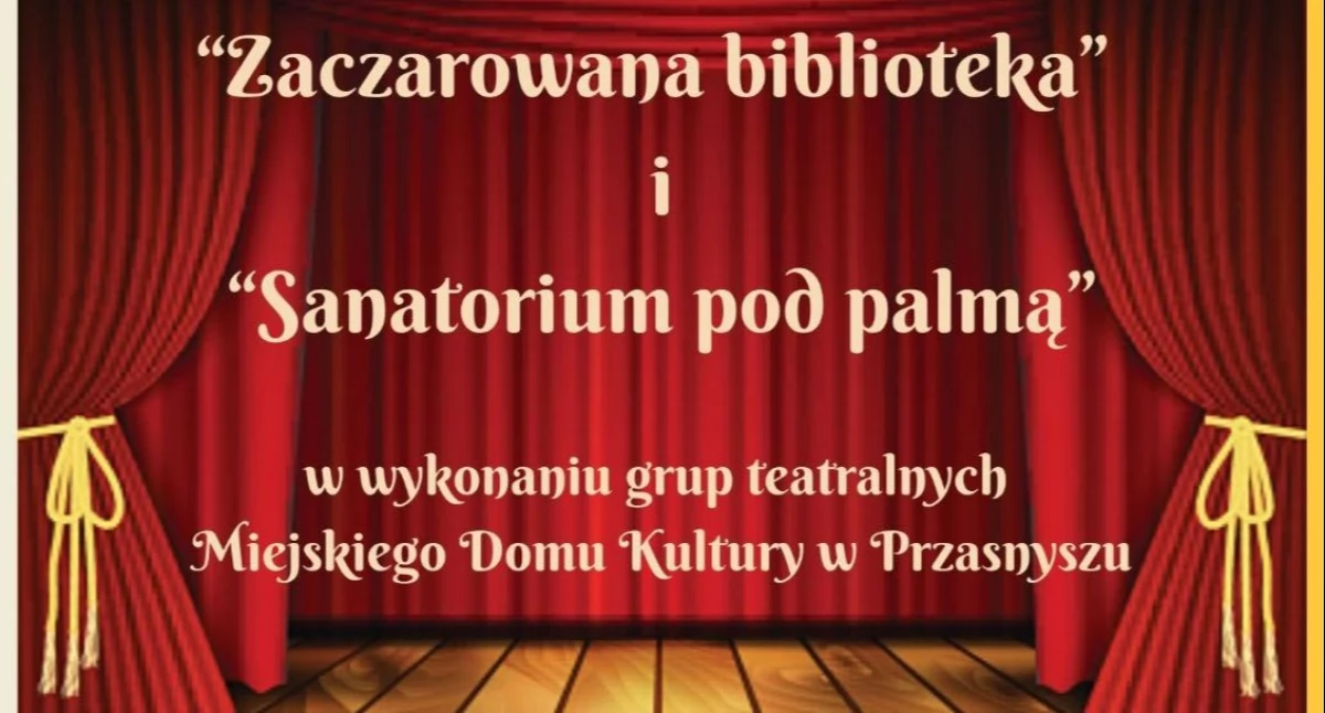 Teatr, Święto teatru Przasnyszu zaprasza wyjątkowe spektakle - zdjęcie, fotografia