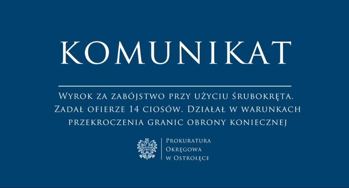 Komunikaty, ciosów śrubokrętem śmierć libacji wyrok głośnej sprawie Przasnysza - zdjęcie, fotografia