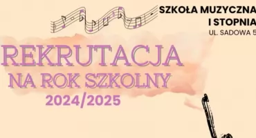 Rusza rekrutacja do przasnyskiej Szkoły Muzycznej