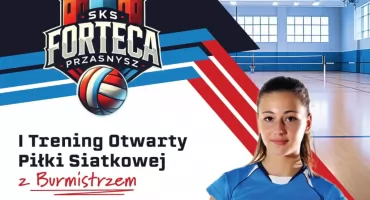 Rusza profesjonalna siatkówka w Przasnyszu. SKS Forteca zaprasza na pierwszy trening