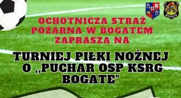 Turniej Piłki Nożnej o Puchar OSP KSRG Bogate