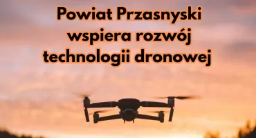 Powiat Przasnyski wspiera rozwój sektora dronowego – uchwała przyjęta podczas sesji Rady Powiatu