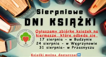 Sierpień miesiącem książki – Stowarzyszenie ARENA DOBRA zaprasza do udziału w zbiórce i kiermaszach