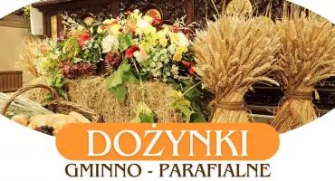 Dożynki Gminno–Parafialne w Pawłowie Kościelnym