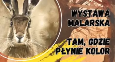 Tam, gdzie płynie kolor. Wernisaż wystawy malarstwa Anny Krzeszowiec