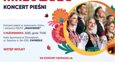 MAZOWSZE znów w Chorzelach! Zapraszamy na wyjątkowy koncert!