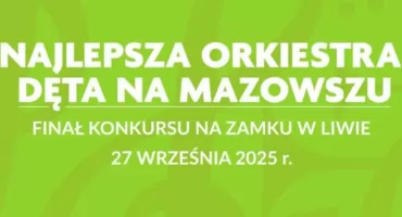 Liw rozbrzmi muzyką – orkiestry z Krzynowłogi Małej i Starej Krępy wśród uczestników