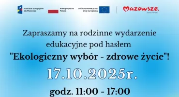 Rodzinne święto ekologii w Przasnyszu – Ekologiczny wybór – zdrowe życie już 17 października!