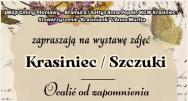 Uroczyste otwarcie Domu Kultury w Krasińcu połączone z wystawą fotografii „Krasiniec / Szczuki – Ocalić od zapomnienia”