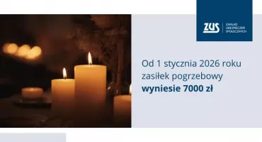 Zasiłek pogrzebowy od 2026 roku wzrośnie do 7 tys. zł