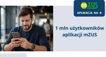 ZUS: ponad 1 mln użytkowników aplikacji mZUS
