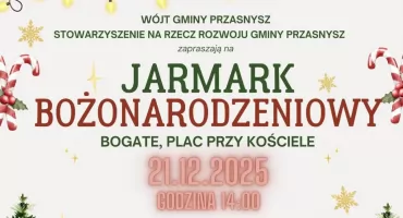Jarmark Bożonarodzeniowy w Bogatem już 21 grudnia!