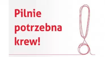  PILNIE POTRZEBNA KREW DLA DWÓJKI DZIECI – POMÓŻMY LILIANNIE-ALICJI I TYMOTEUSZOWI SIENIAWSKIM