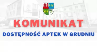 Komunikat Starostwa Powiatowego w Przasnyszu – dyżury aptek w okresie świątecznym