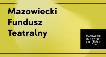 Przasnysz wkracza na teatralną ścieżkę rozwoju. MDK w prestiżowym projekcie „MÓJ TEATR”
