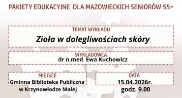 Naturalnie dla zdrowia i urody. Warsztaty ziołowe dla seniorów