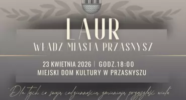 Miasto dziękuje swoim mieszkańcom – inauguracyjna Gala Laurów w Przasnyszu