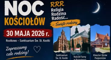 Rostkowo zaprasza na wyjątkową Noc Kościołów. Rodzinne święto pełne muzyki, atrakcji i wspólnego odkrywania