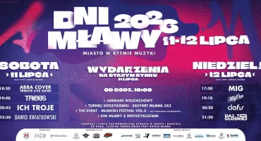 Dni Mławy 2026 już w ten weekend. Dawid Kwiatkowski, Ich Troje, MIG i mnóstwo atrakcji na 597. urodziny miasta