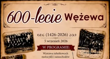 Wężewo świętuje 600 lat! Wielki jubileusz już 5 września